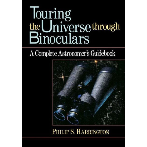 Philip S. Harrington - Touring the Universe Through Binoculars