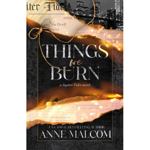 Anne Malcom - Things We Burn