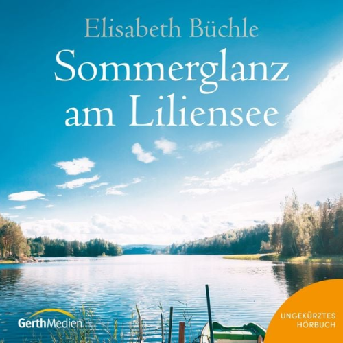 Elisabeth Büchle - Sommerglanz am Liliensee