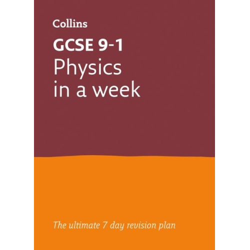 Collins GCSE - GCSE 9-1 Physics in a Week