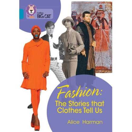 Alice Harman - Fashion: The Stories That Clothes Tell Us