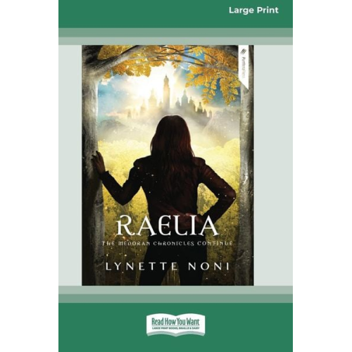 Lynette Noni - Raelia