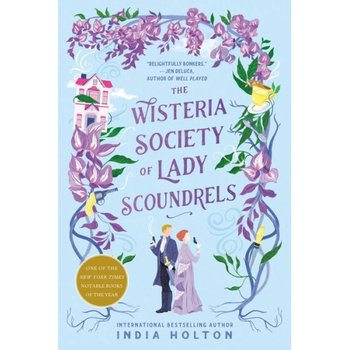 India Holton - The Wisteria Society of Lady Scoundrels