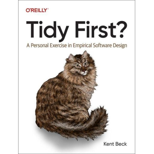 Kent Beck - Tidy First?