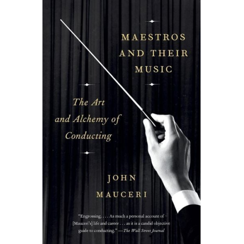 John Mauceri - Maestros and Their Music