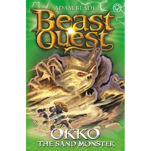 Adam Blade - Beast Quest: Okko the Sand Monster