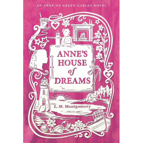 L. M. Montgomery - Anne's House of Dreams