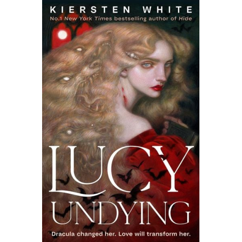 Kiersten White - Lucy Undying: A Dracula Novel