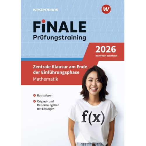 FiNALE Prüfungstraining - Zentrale Klausur am Ende der Einführungsphase. Mathematik 2026