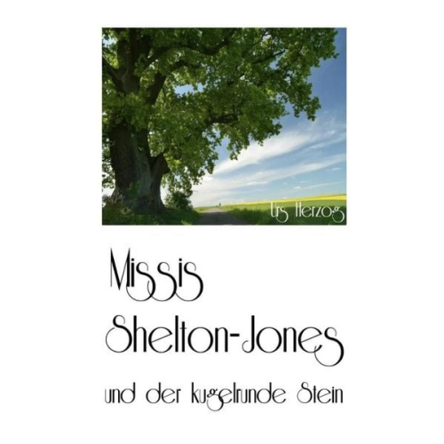 Urs Herzog - Missis Shelton-Jones