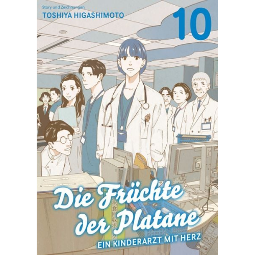 Toshiya Higashimoto - Die Früchte der Platane - Ein Kinderarzt mit Herz 10