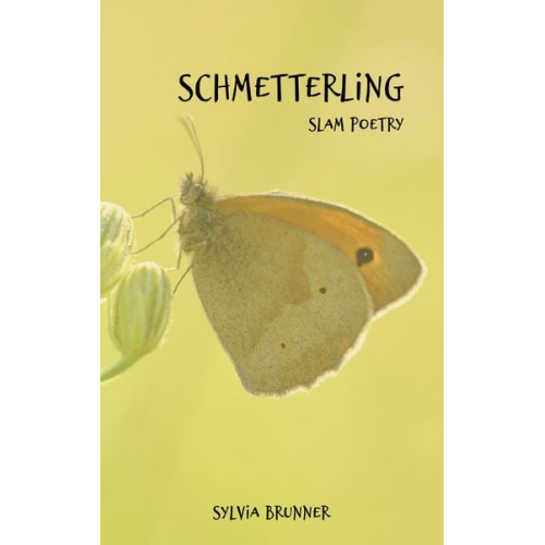 Sylvia Brunner - Schmetterling