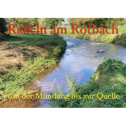 Heinrich Strick - Radeln am Rotbach