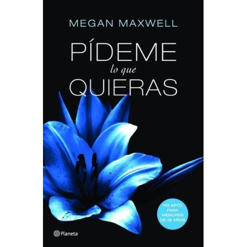 Megan Maxwell - Pídeme Lo Que Quieras / Tell Me What You Want