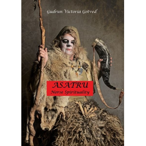 Gudrun Victoria Gotved - Asatru