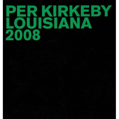 Per Kirkeby: Louisiana 2008