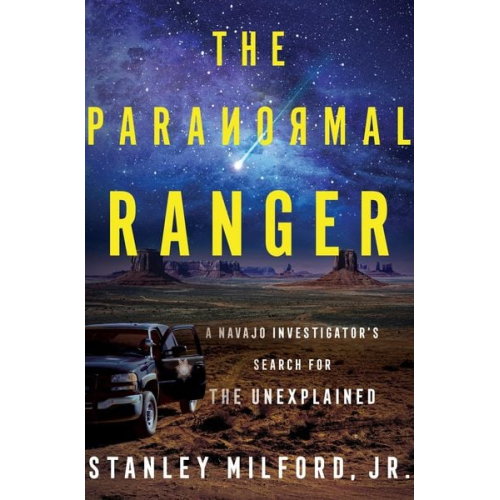 Stanley Milford Jr - The Paranormal Ranger