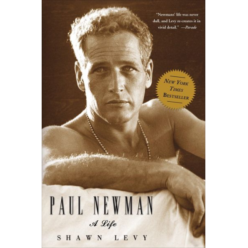 Shawn Levy - Paul Newman