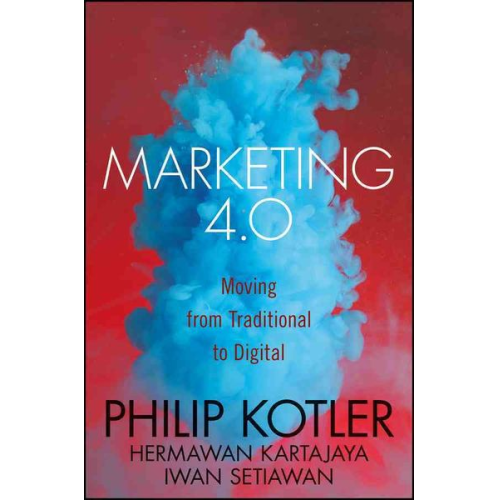 Philip Kotler Hermawan Kartajaya Iwan Setiawan - Marketing 4.0