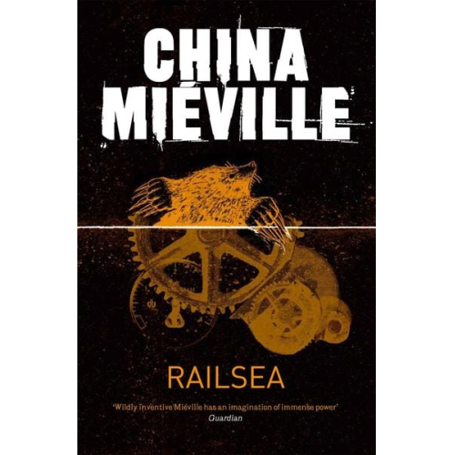 China Mieville - Railsea