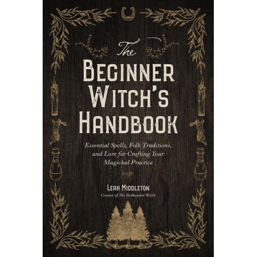 Leah Middleton - The Beginner Witch's Handbook