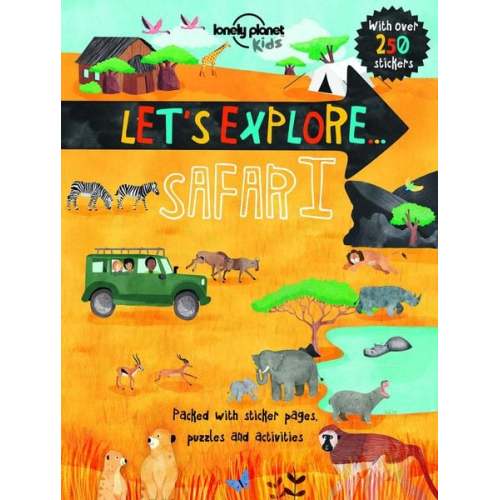 Christina Webb - Lonely Planet Kids Let's Explore... Safari