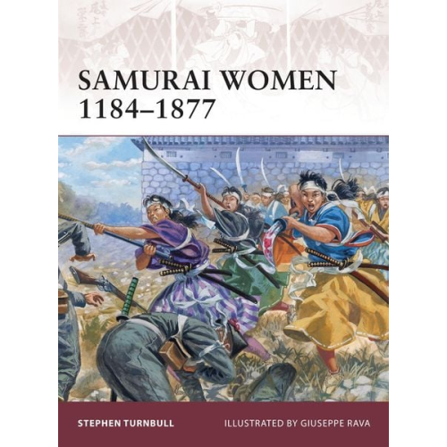 Stephen Turnbull - Samurai Women 1184-1877