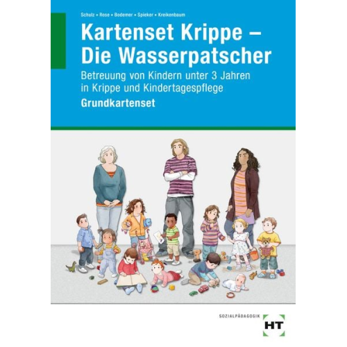 Heike Schulz Elisabeth Rose Sabine Bodemer Kerstin Spieker Regina Kreikenbaum - EBook inside: Buch und eBook Kartenset Krippe - Die Wasserpatscher