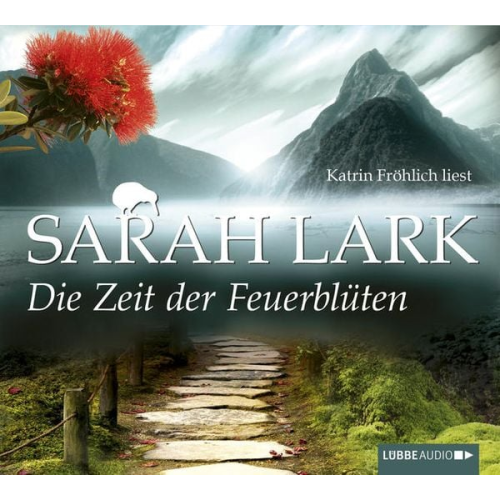 Sarah Lark - Die Zeit der Feuerblüten / Ida Band 1