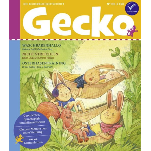 Renus Berbig Melanie Laibl Kilian Leypold Heike Haas Ina Nefzer - Gecko Kinderzeitschrift Band 106