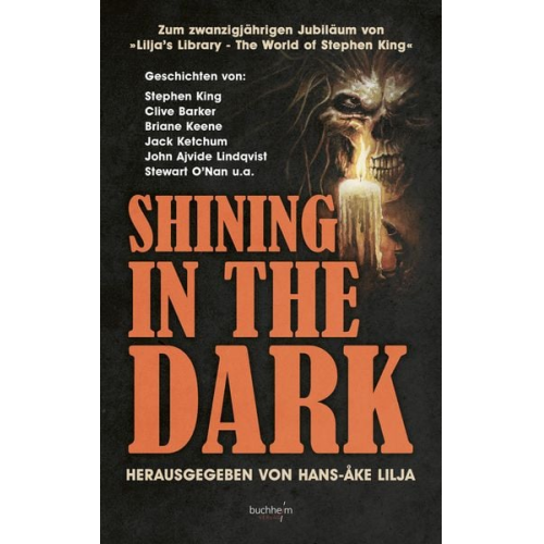 Stewart O’Nan Stephen King Brian James Freeman Jack Ketchum John Ajvide Lindqvist - Shining in The Dark