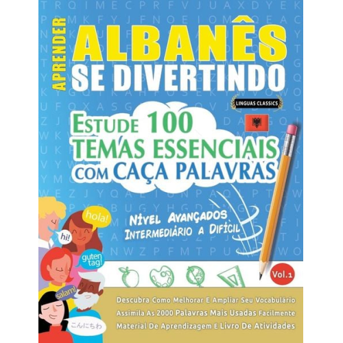 Linguas Classics - Aprender Albanês Se Divertindo! - Nível Avançados