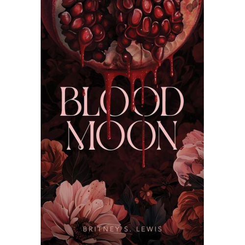 Britney S. Lewis - Blood Moon