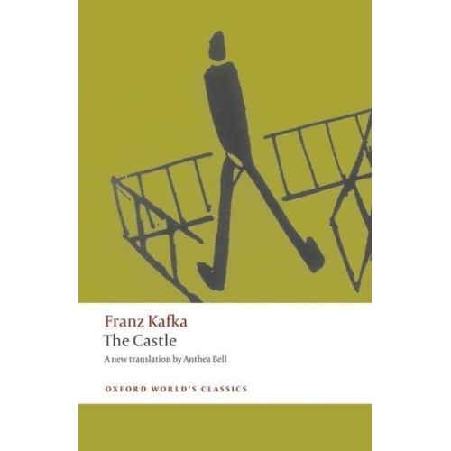 Franz Kafka Anthea Bell - The Castle