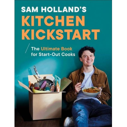 Sam Holland - Sam Holland's Kitchen Kickstart