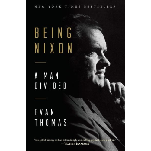 Evan Thomas - Being Nixon