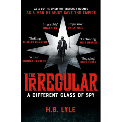 H. B. Lyle - The Irregular: A Different Class of Spy