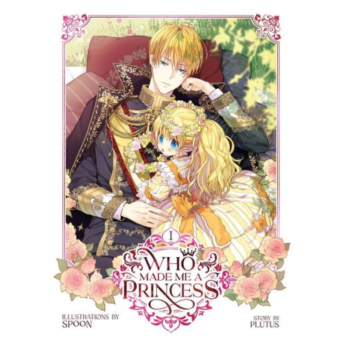 Plutus - Who Made Me a Princess Vol. 1