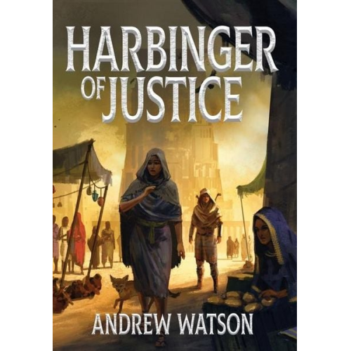 Andrew Watson - Harbinger of Justice