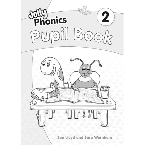 Jolly Phonics Pupil Book 2