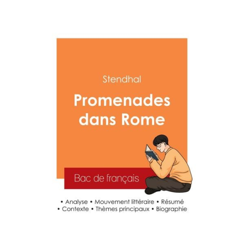 Stendhal Stendhal - Réussir son Bac de français 2025 : Analyse du livre Promenades dans Rome de Stendhal