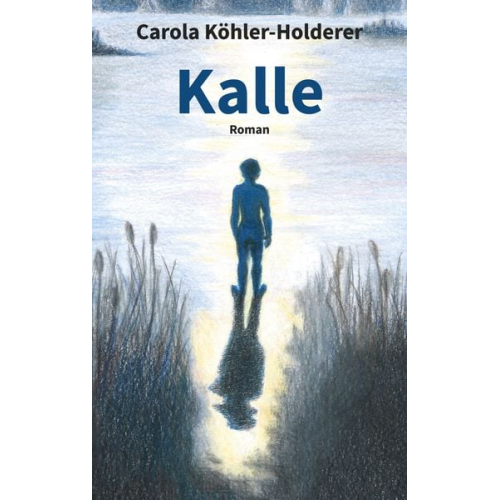 Carola Köhler-Holderer - Kalle