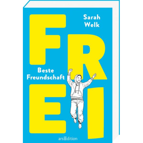 Sarah Welk - FREI – Beste Freundschaft (FREI 2)