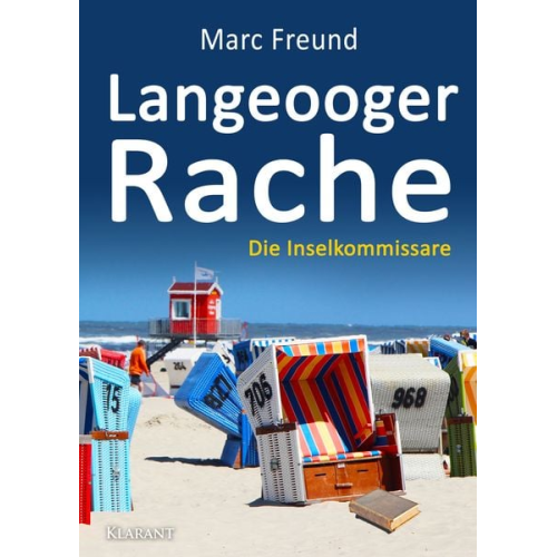 Marc Freund - Langeooger Rache. Ostfrieslandkrimi