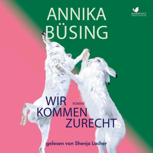 Annika Büsing - WIR KOMMEN ZURECHT