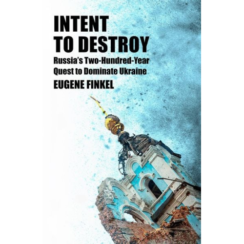 Eugene Finkel - Intent to Destroy