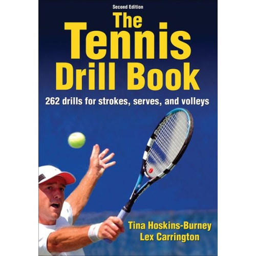 Tina Hoskins-Burney Lex Carrington - The Tennis Drill Book