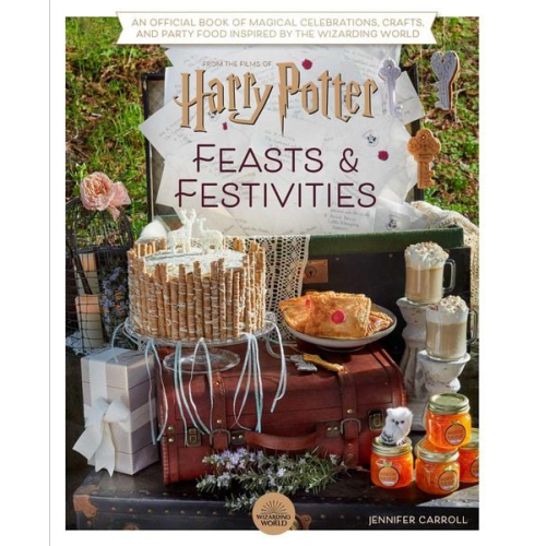 Jennifer Carroll - Harry Potter: Feasts & Festivities