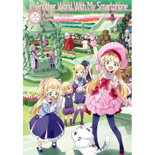 Patora Fuyuhara - In Another World with My Smartphone: Volume 28 (Light Novel)
