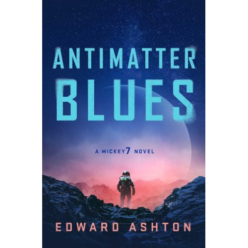 Edward Ashton - Antimatter Blues